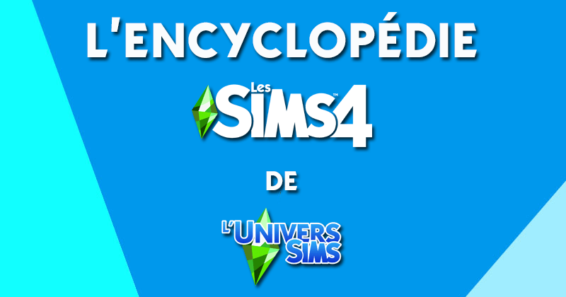 L'encyclopédie des Sims 4 L'univers sims
